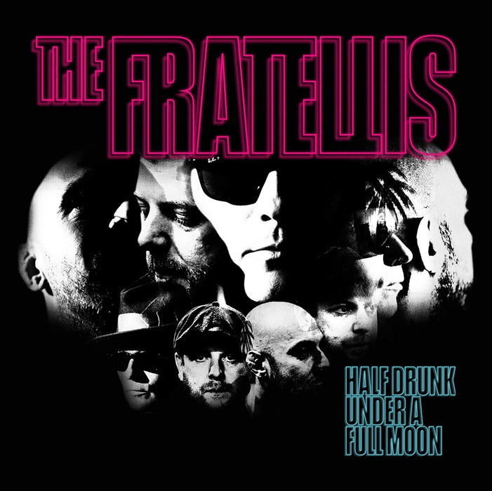 The Fratellis Half Drunk Under A Full Moon Vinyl LP 2021