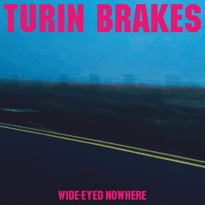 Turin Brakes Wide-Eyed Nowhere Vinyl LP Indies Pink Colour 2022