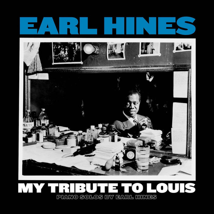 Earl Hines My Tribute to Louis Vinyl LP New 2018