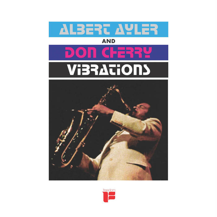 Albert Ayler Don Cherry Vibrations Vinyl LP New 2019