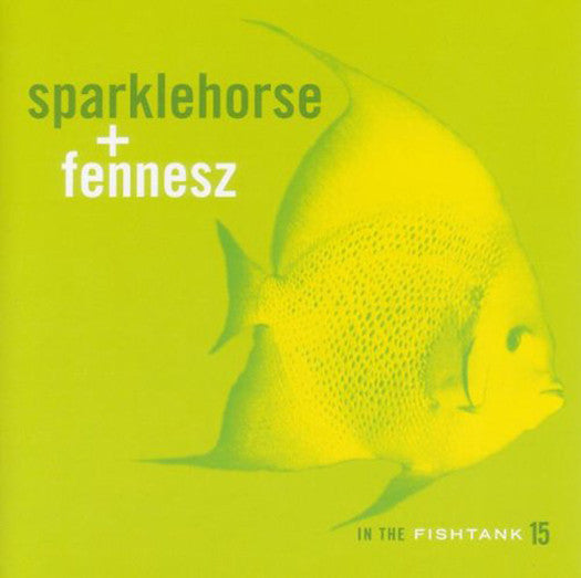 SPARKLEHORSE FENNESZ IN THE FISHTANK LP VINYL NEW (US) 33RPM
