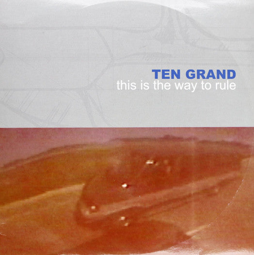 TEN GRAND THIS IS THE WAY TO RULE LP VINYL NEW 33RPM