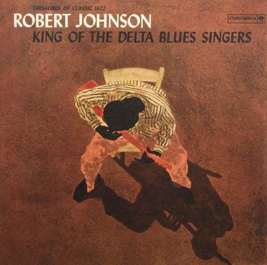 ROBERT JOHNSON KING OF THE DELTA BLUES SINGERS LP VINYL NEW (US) 33RPM