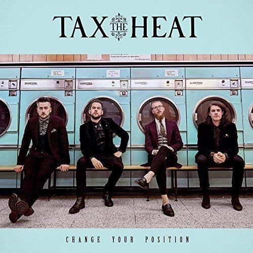 TAX THE HEAT Change Your Position LP Vinyl NEW 2018