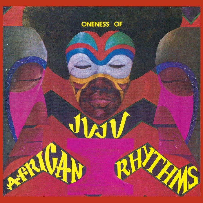 Oneness Of Juju African Rythyms Vinyl LP New 2018