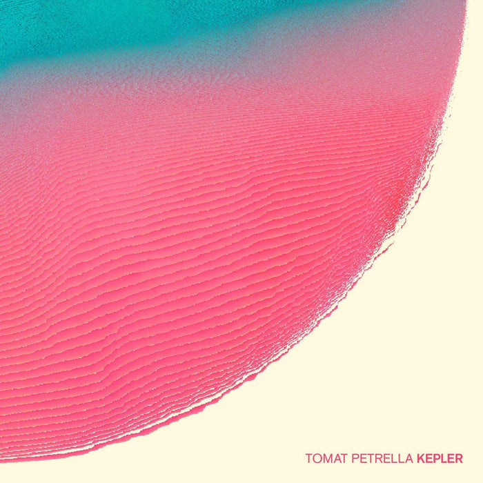 Tomat Petrella Kepler Vinyl LP 2018