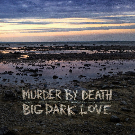 MURDER BY DEATH BIG DARK LOVE LP VINYL NEW (US) 33RPM