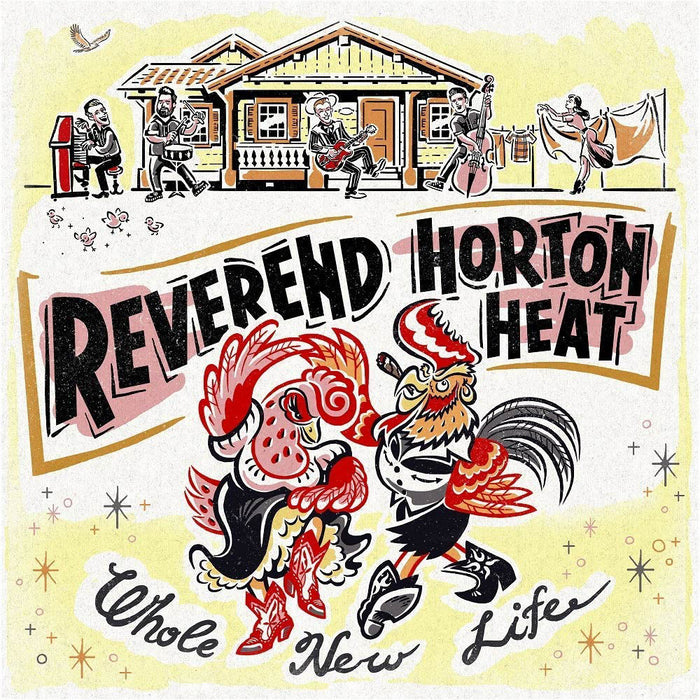 Reverend Horton Heat Whole New Life Vinyl LP New 2018