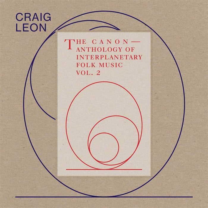 Craig Leon Anthology Of Interplanetary Folk V2 Vinyl LP 2021