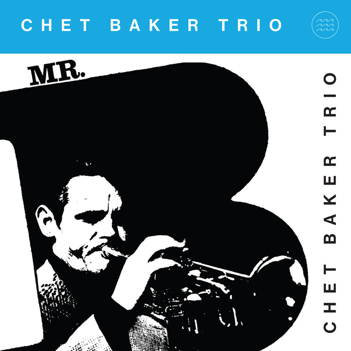 Chet Baker - Mr. B Vinyl LP RSD Aug 2020