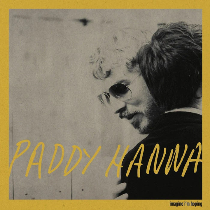 Paddy Hanna Imagine I'm Hoping Vinyl LP 2022