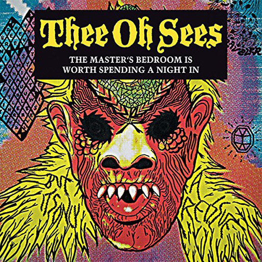 Thee Oh Sees Master's Bedroom Is Worth A Night In Vinyl LP   (Us)