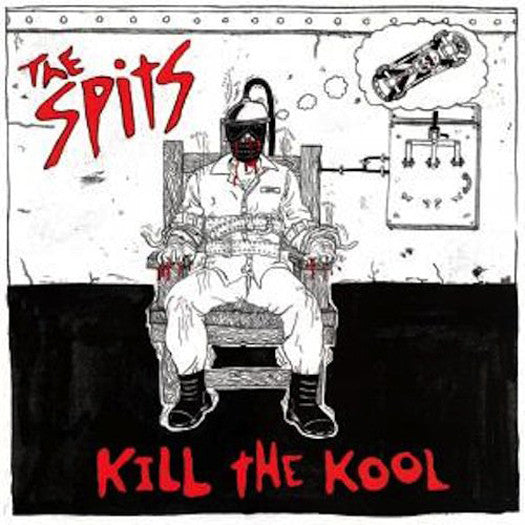 SPITS KILL THE KOOL LP VINYL NEW (US) 33RPM