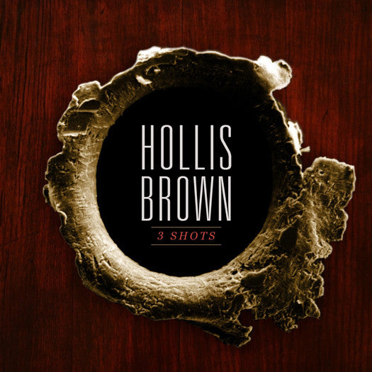 HOLLIS BROWN 3 SHOTS LP VINYL NEW (US) 33RPM