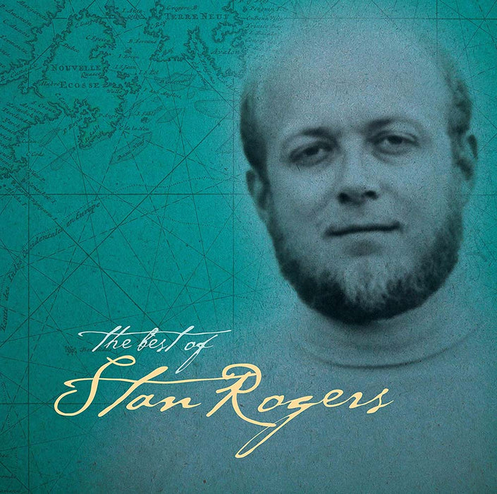 Stan Rogers - The Best Of Stan Rogers Vinyl LP New 2019