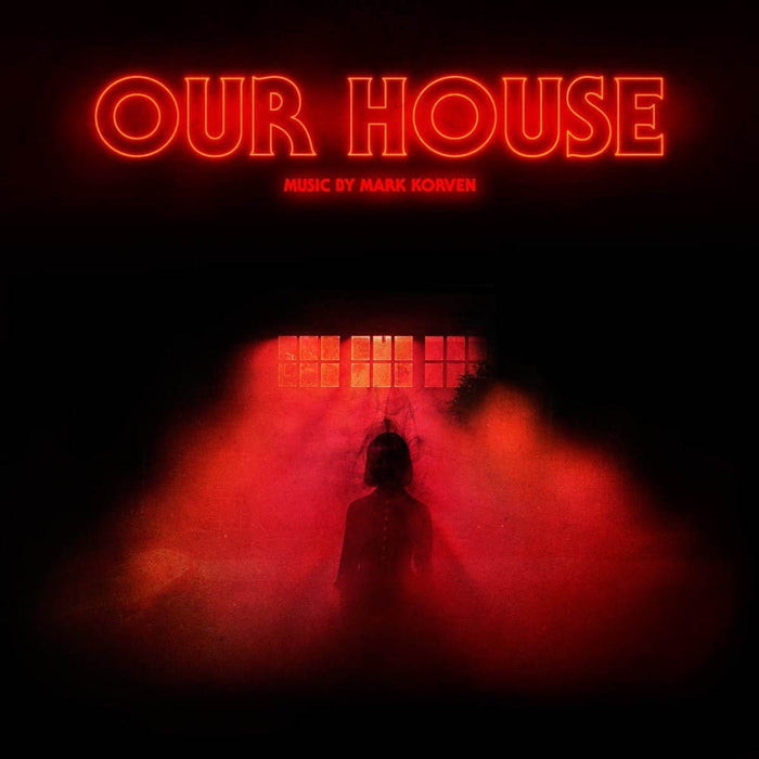 Mark Korven Our House Soundtrack Vinyl LP 2018