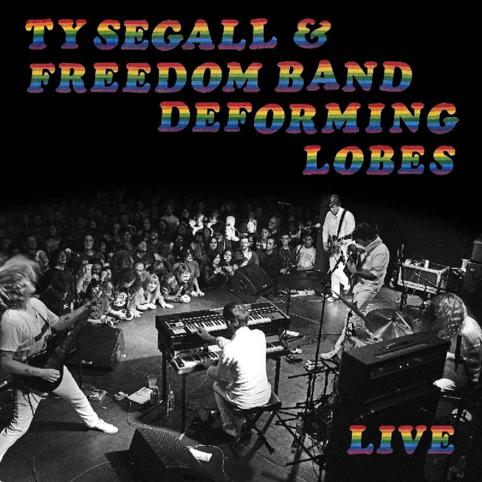 Ty Segall & The Freedom Band Deforming Lobes Vinyl LP 2019