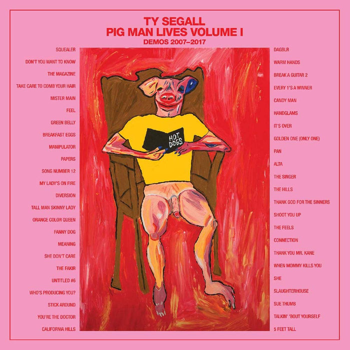 Ty Segall Pig Man Lives Volume 1 Demos 2007 2017 Vinyl LP 2019