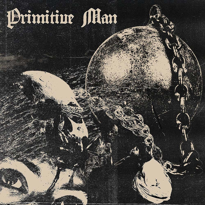 PRIMITIVE MAN Caustic DOUBLE LP Vinyl NEW 2017