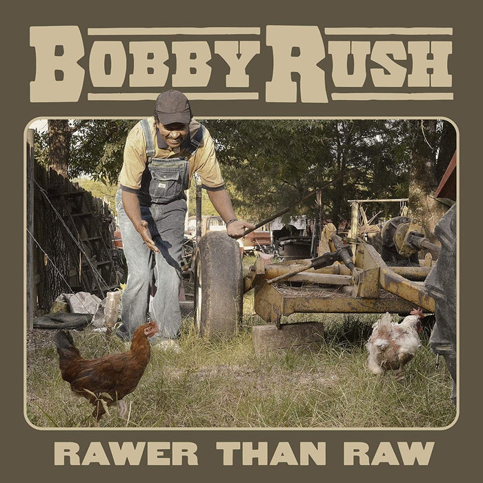 Bobby Rush - Rawer Than Raw Vinyl LP 2020