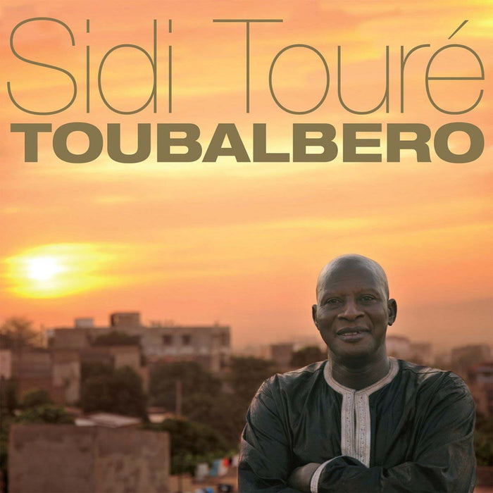 SIDI TOURE Toubalbero Vinyl LP 2018