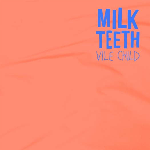 Milk Teeth Vile Child Vinyl LP 2016