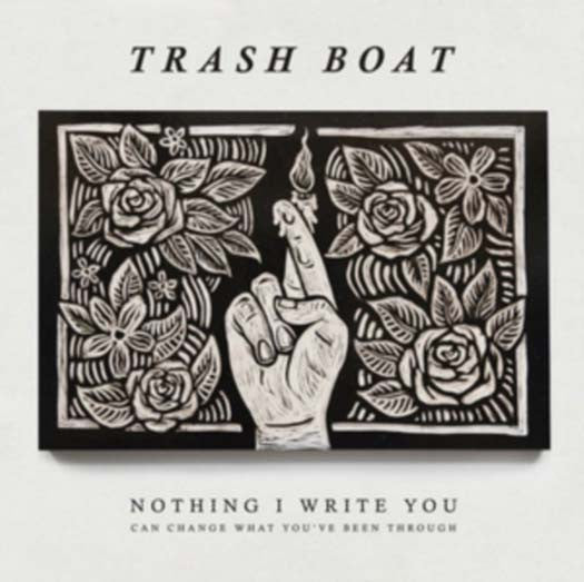 TRASH BOAT Nothing I Write You Vinyl LP