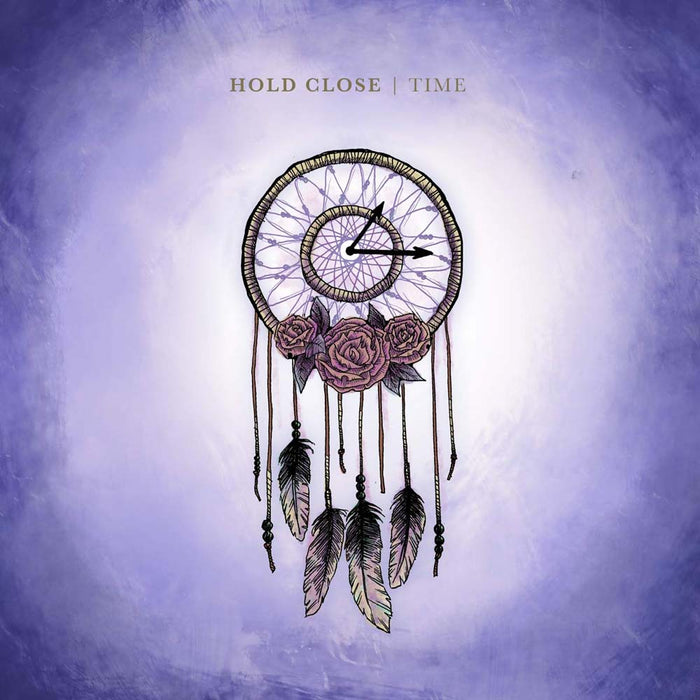 Hold Close Time Vinyl LP 2019