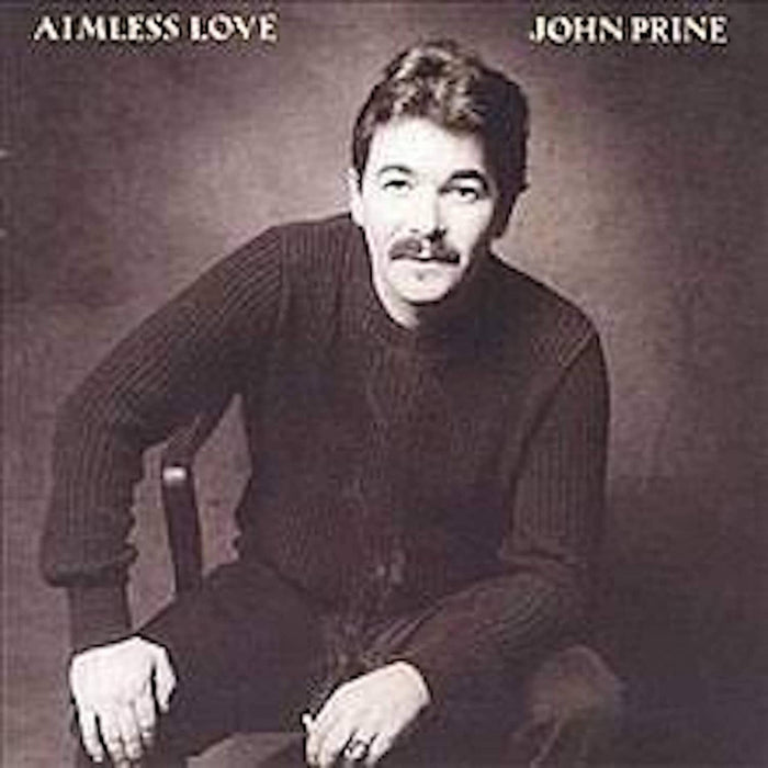 John Prine Aimless Love Vinyl LP 2022