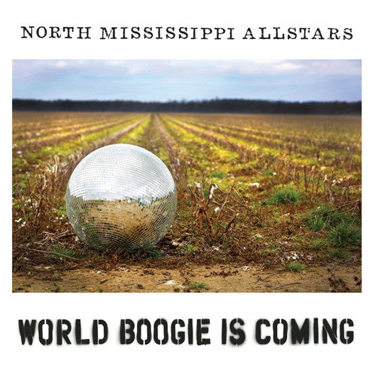 NORTH MISSISSIPPI ALLSTARS WORLD BOOGIE IS COMING LP VINYL 33RPM NEW 2014