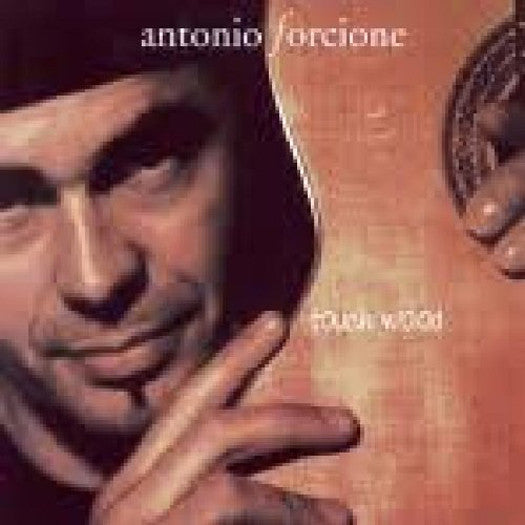 ANTONIO FORCIONE TOUCH WOOD LP VINYL 33RPM NEW 2011