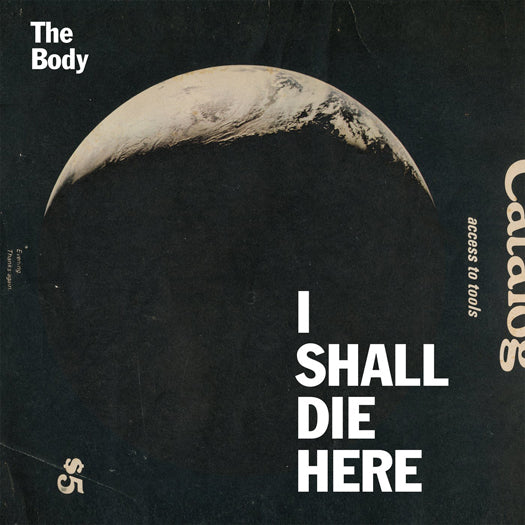 BODY I SHALL DIE HERE LP VINYL NEW (US) 33RPM