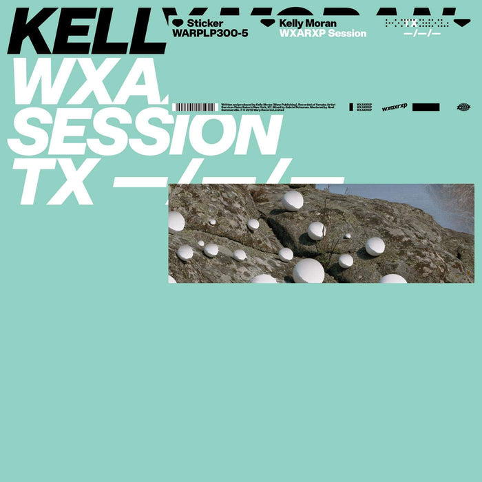 Kelly Moran WXAXRXP Session Vinyl EP 2019