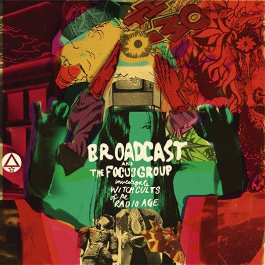 Broadcast And The Focus Group Investigate Witch Cults Of The Radio Age Vinyl LP 2015