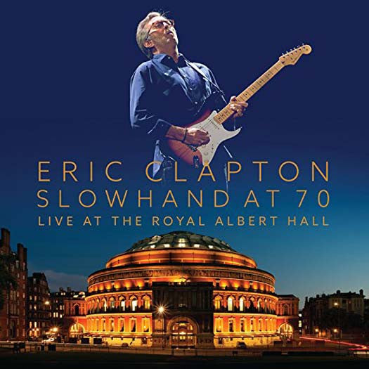 ERIC CLAPTON SLOWHAND AT 70 LIVE ROYAL ALBERT HALL LP VINYL NEW 33RPM