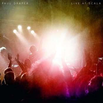 Paul Draper Draper Live At Scala Vinyl LP 2018