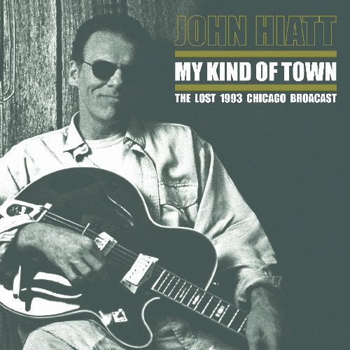 John Hiatt My Kind Of Town Vinyl LP 2014