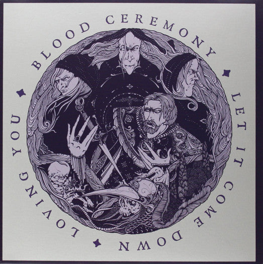 Blood Ceremony Let It Come Down Vinyl 7" Single 2015