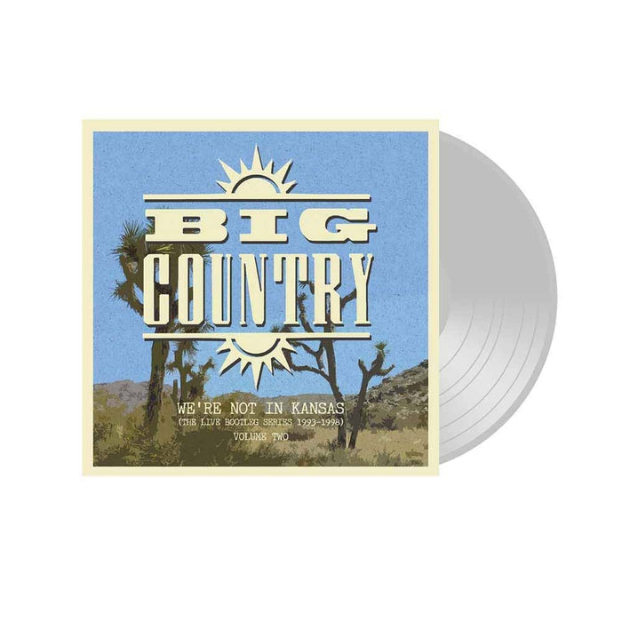 Big Country We're Not In Kansas Vol 2 Ltd Clear Vinyl LP 2018