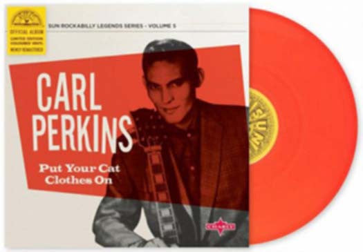 CARL PERKINS Put Your Cat Clothes On 10" LP Vinyl NEW 2017