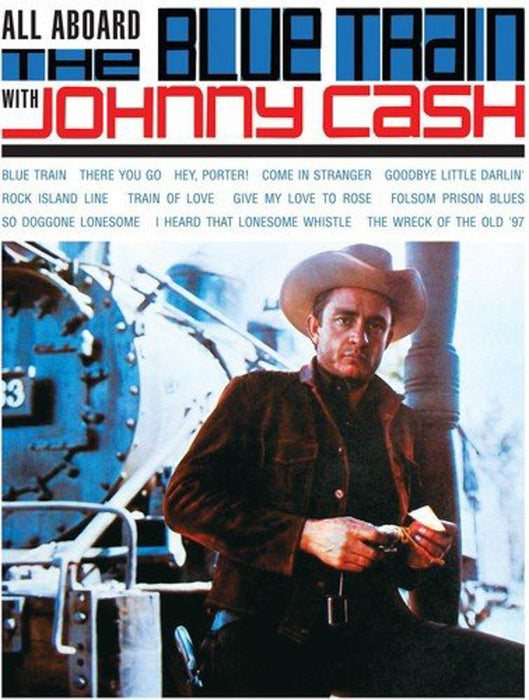 Johnny Cash All Aboard the Blue Train Vinyl LP New 2019