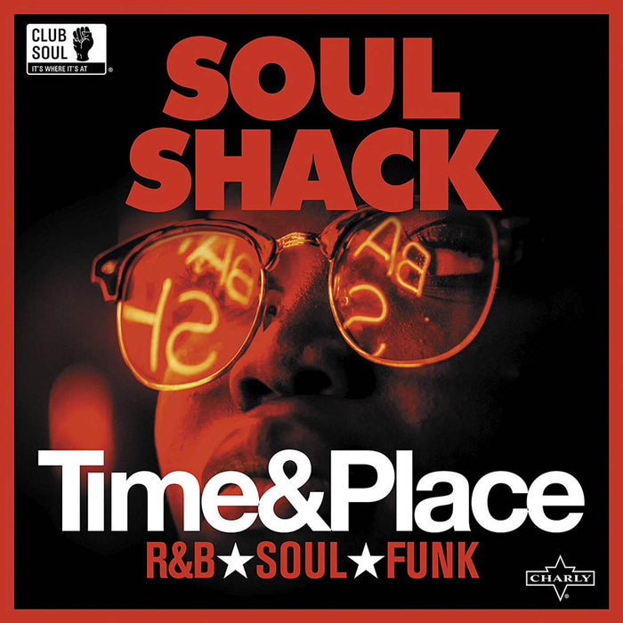 Soul Shack Time & Place Vinyl LP New 2019