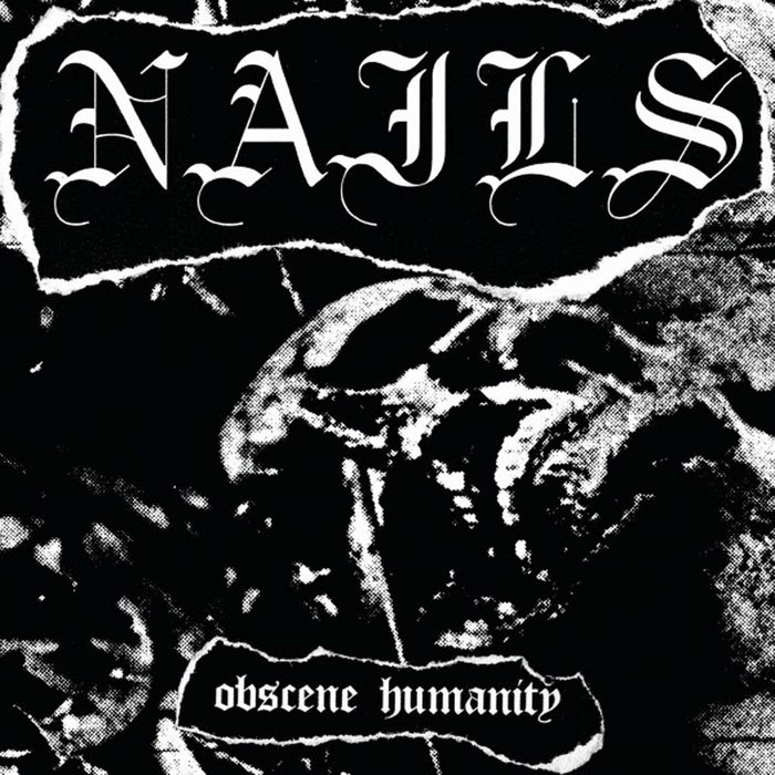 NAILS Obscene Humanity 7" Single NEW 2012