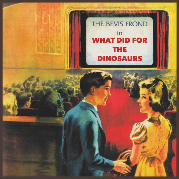 The Bevis Frond - What Did For The Dinosaurs Vinyl LP RSD Oct 2020