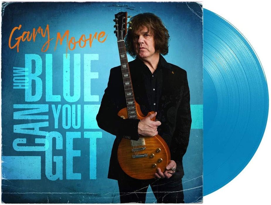 Gary Moore How Blue Can You Get Vinyl LP Blue Colour 2021