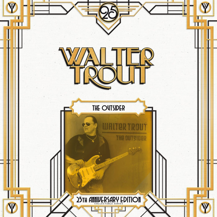 WALTER TROUT THE OUTSIDER 25TH ANNIVERSAR LP VINYL 33RPM NEW