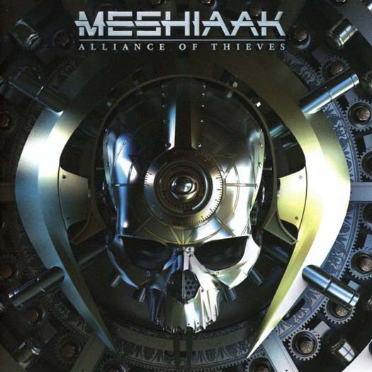 MESHIAAK Alliance Of Thieves LP 180gm Vinyl NEW