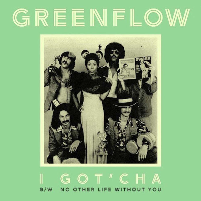 Greenflow I Got'Cha B/W No Other Life Without You Black 7" Vinyl 2023