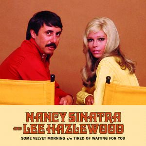 Nancy Sinatra & Lee Hazlewood - Some Velvet Morning 7" Vinyl Single Black Friday 2020