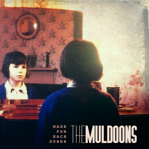 The Muldoons Made For Each Other Vinyl LP 2020